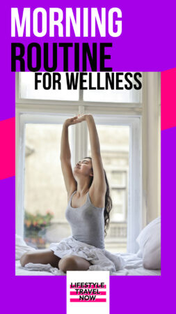 Morning routing for wellness
